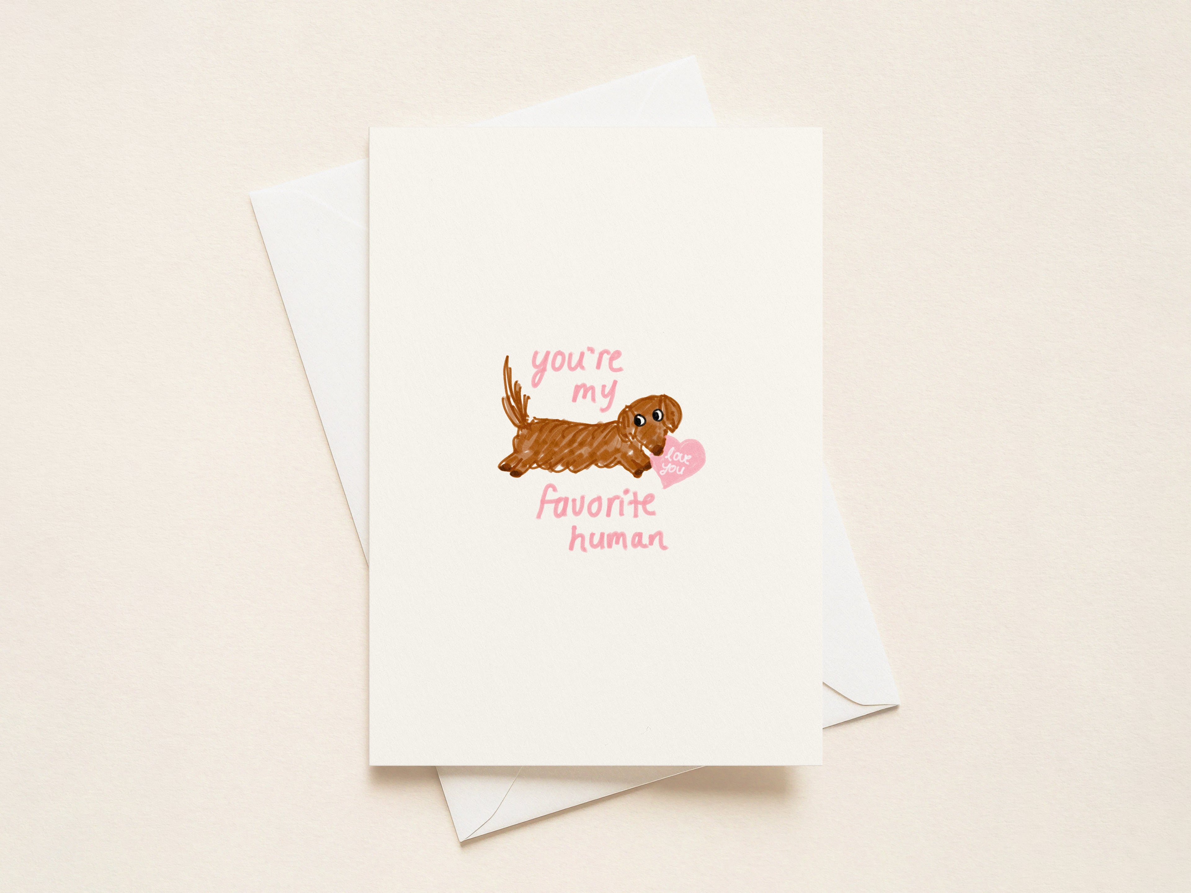 “You're my Favourite Human” Valentine's Cards